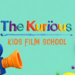 The Kurious Kids Film School