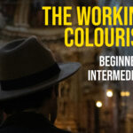 The Working Colourist (Beginner & Intermediate)